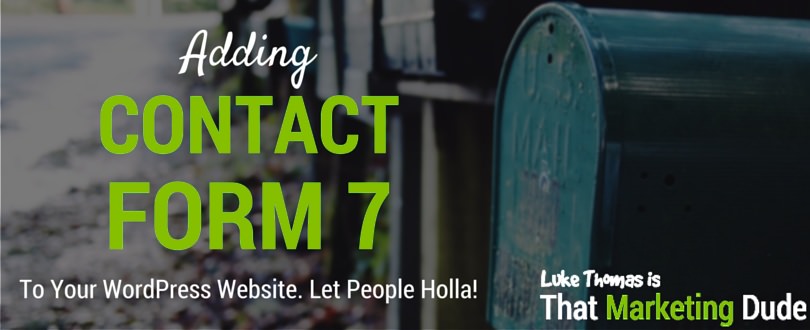 Oh My, Contact Form 7 Sure Looks Purdy!