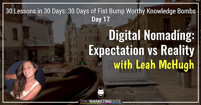 Digital Nomading: Expectation vs Reality