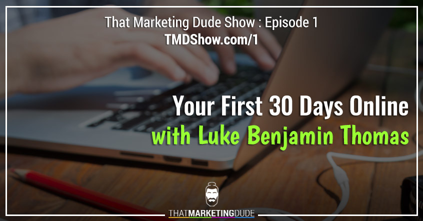 First 30 Days Online (TMD 001)