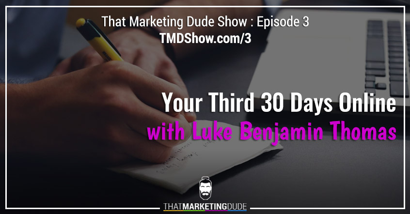 Third 30 Days Online (TMD 003)